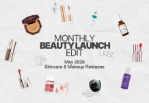 Monthly Beauty Launch Edit: May 2026 Skincare & Makeup Releases