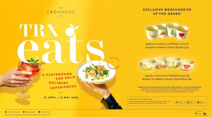 TRX Eats 2026 Is Back—Time to Dine, Discover and Be Rewarded at The Exchange TRX